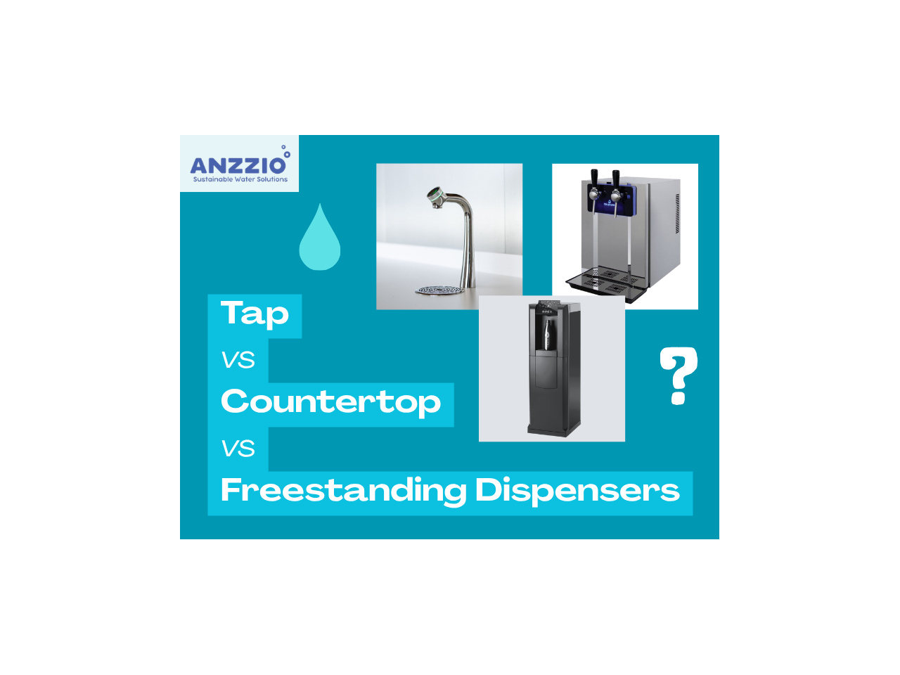 Tap vs Countertop vs Freestanding Dispensers: What’s Best for You?